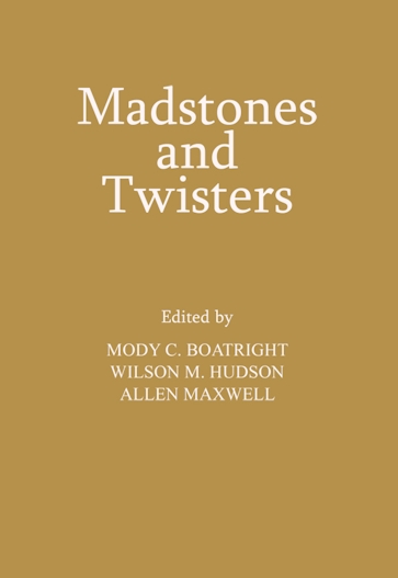 Madstones and Twisters