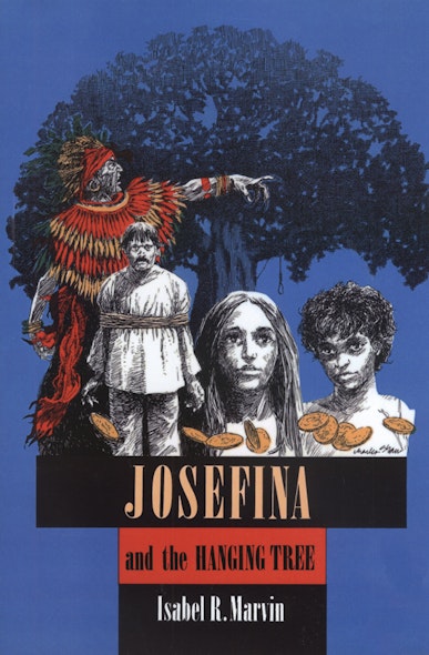 Josefina and the Hanging Tree