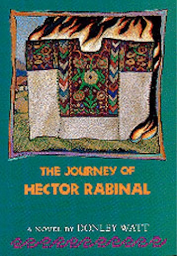 The Journey of Hector Rabinal