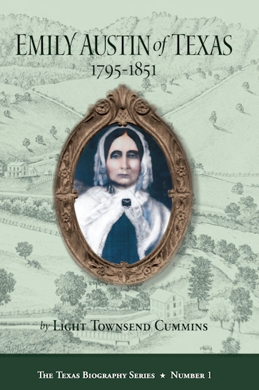 Emily Austin of Texas 1795-1851