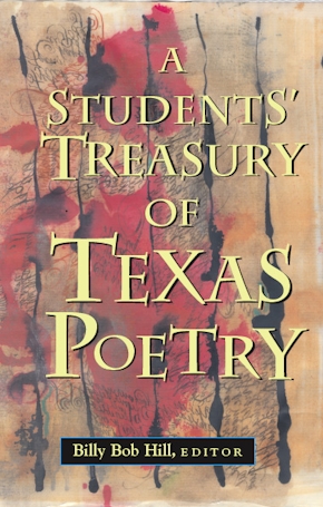 A Students’ Treasury of Texas Poetry