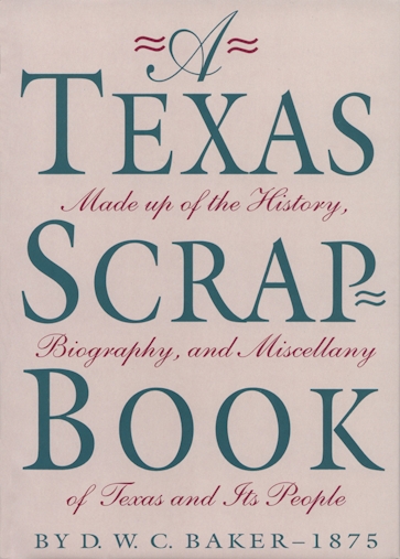A  Texas Scrap-Book