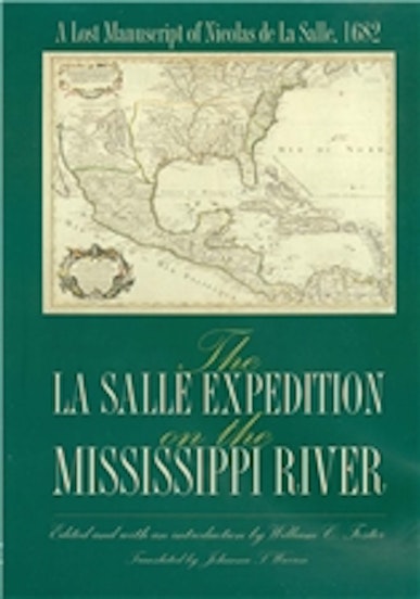The  La Salle Expedition on the Mississippi River