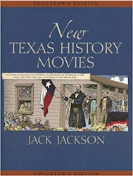 New Texas History Movies, Special Educator’s Edition