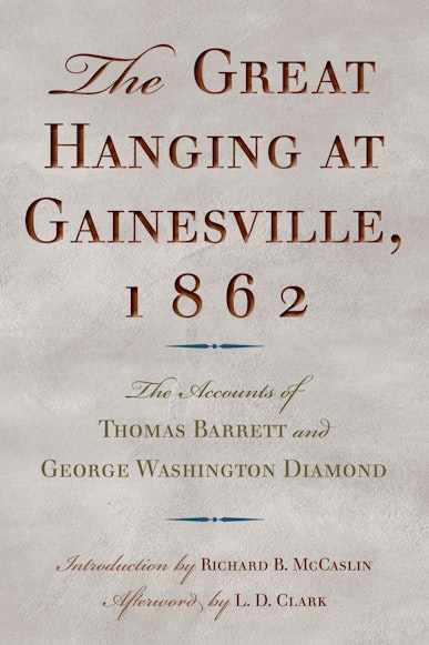 The Great Hanging at Gainesville, 1862