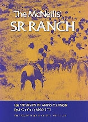 The McNeills' SR Ranch