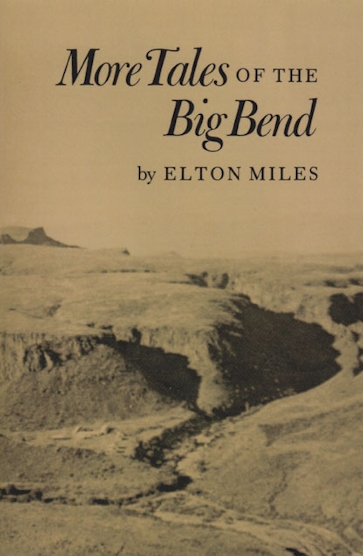 More Tales of Big Bend
