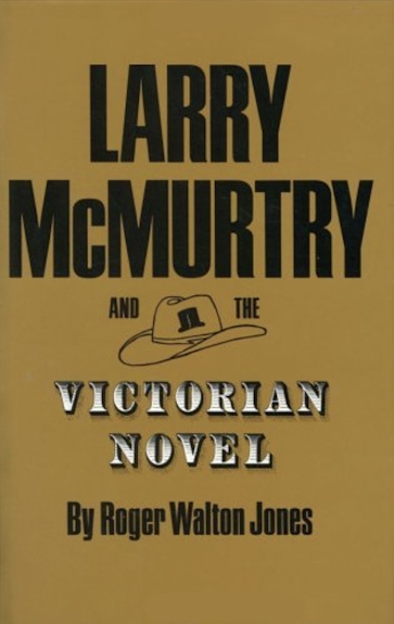 Larry McMurtry and the Victorian Novel