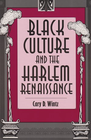 Black Culture and the Harlem Renaissance