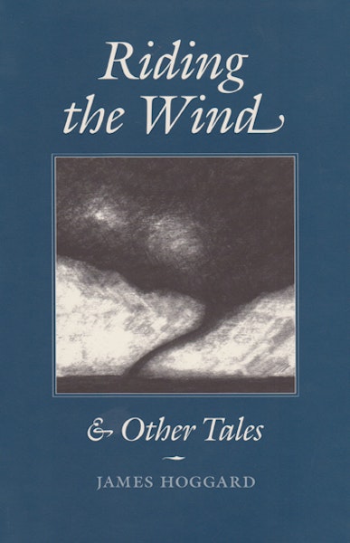 Riding the Wind and Other Tales