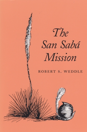 The San Sabá Mission