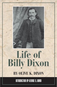 Life of Billy Dixon