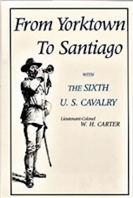 From Yorktown to Santiago