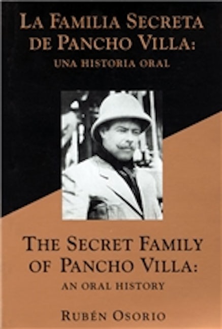 The Secret Family of Pancho Villa