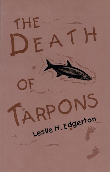 The  Death of Tarpons