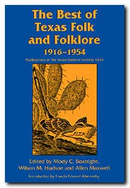 The Best of Texas Folk and Folklore, 1916-1954