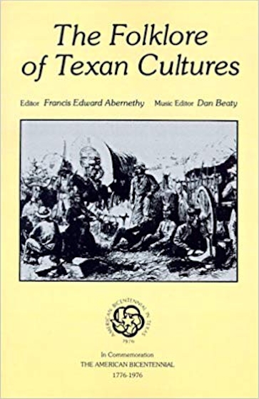 The  Folklore of Texan Cultures