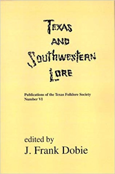 Texas and Southwestern Lore