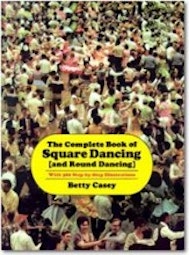 The Complete Book of Square Dancing