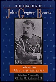 The  Diaries of John Gregory Bourke, Volume 2