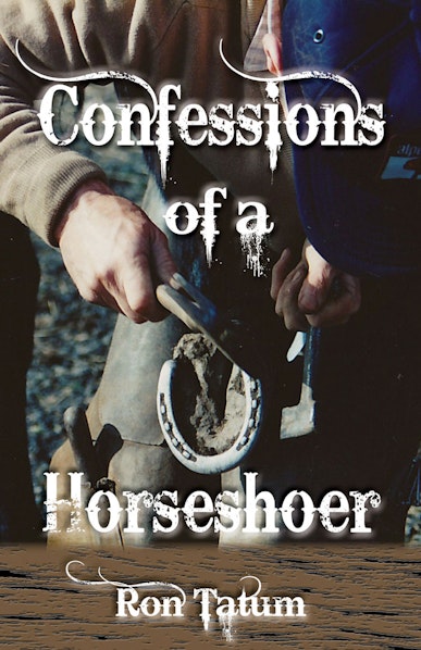Confessions of a Horseshoer