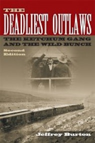 The Deadliest Outlaws