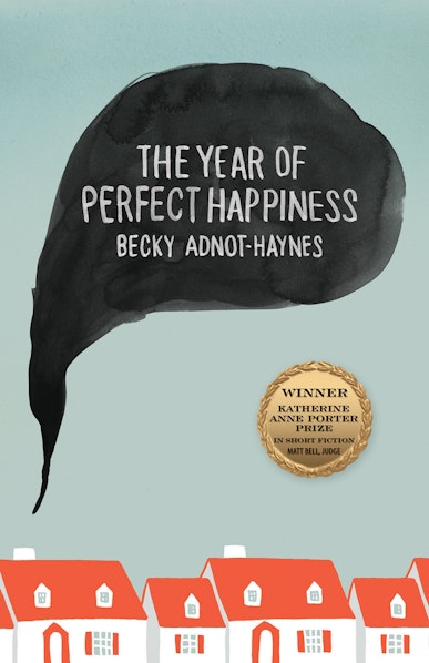 The Year of Perfect Happiness
