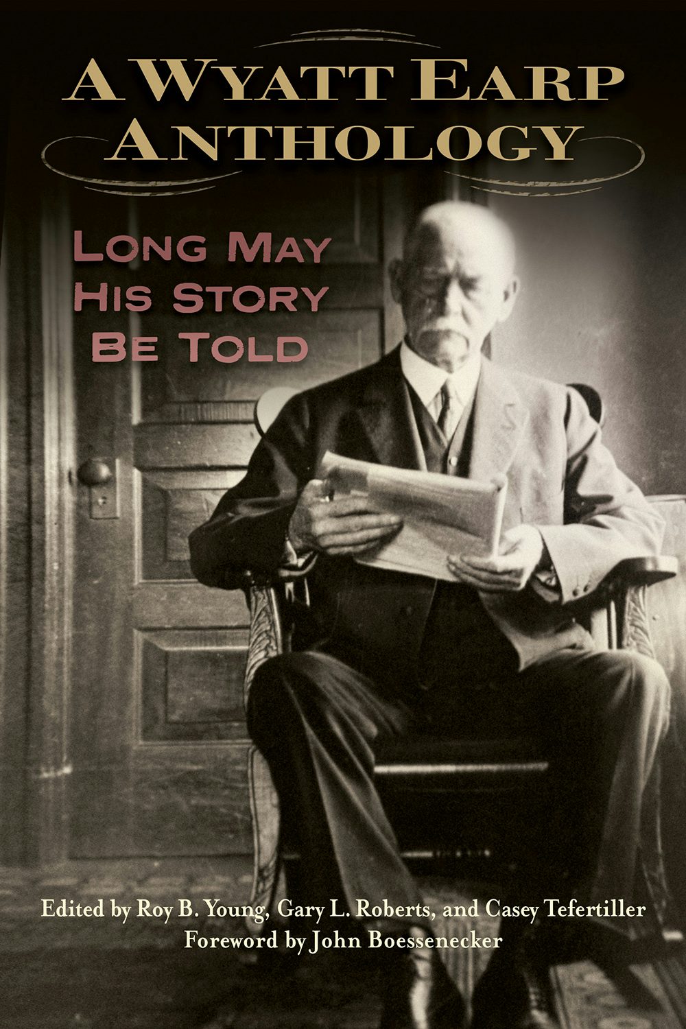 A Wyatt Earp Anthology