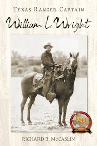Texas Ranger Captain William L. Wright