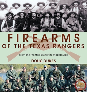 Firearms of the Texas Rangers