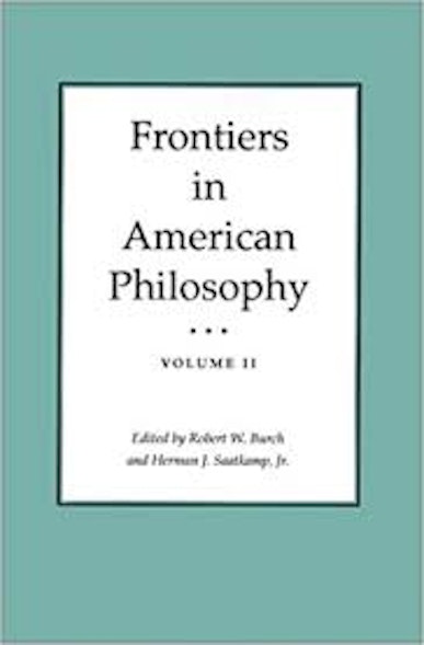 Frontiers in American Philosophy Vol II