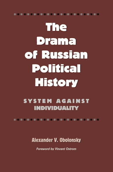 The Drama of Russian Political History