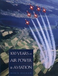 100 Years of Air Power and Aviation