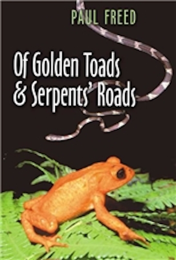 Of Golden Toads and Serpents