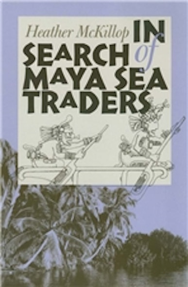 In Search of Maya Sea Traders