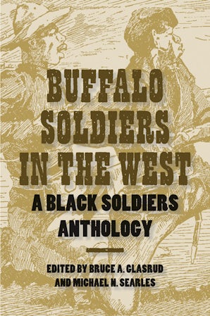 Buffalo Soldiers in the West