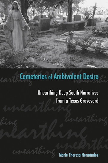 Cemeteries of Ambivalent Desire