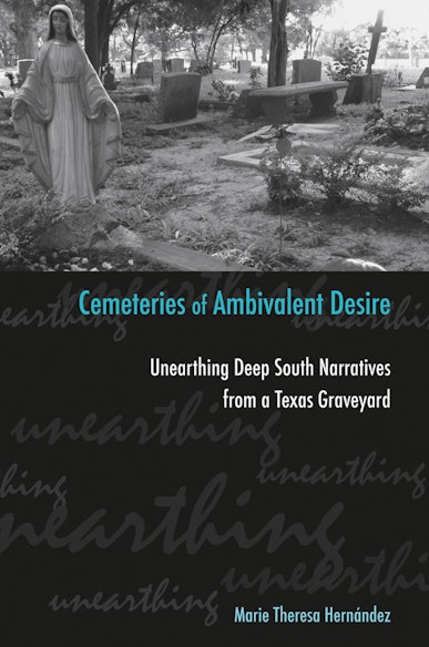 Cemeteries of Ambivalent Desire