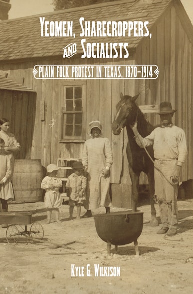 Yeomen, Sharecroppers, and Socialists