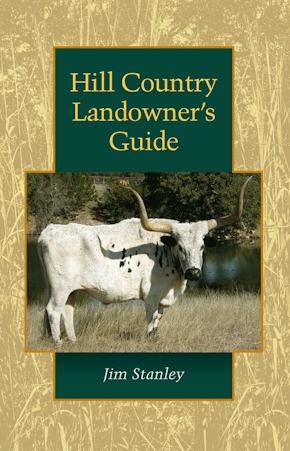 Hill Country Landowner's Guide