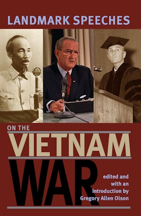 Landmark Speeches on the Vietnam War