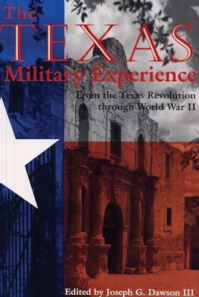 The Texas Military Experience