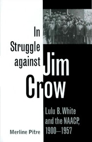In Struggle against Jim Crow
