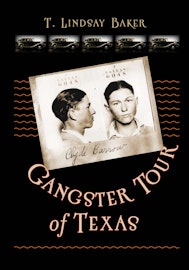 Gangster Tour of Texas