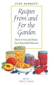 Recipes From and For the Garden