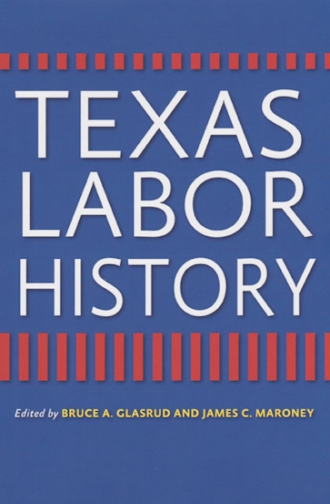 Texas Labor History