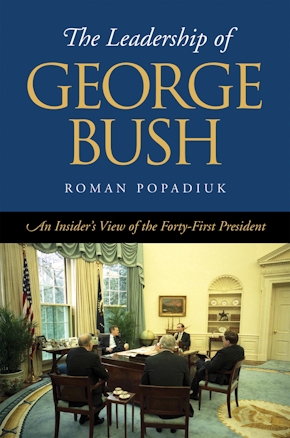 The Leadership of George Bush