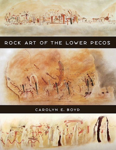 Rock Art of the Lower Pecos