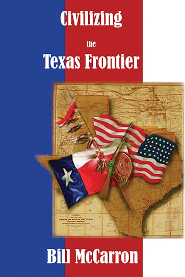 Civilizing the Texas Frontier
