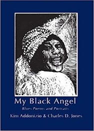 My Black Angel, Blues Poems and Portraits